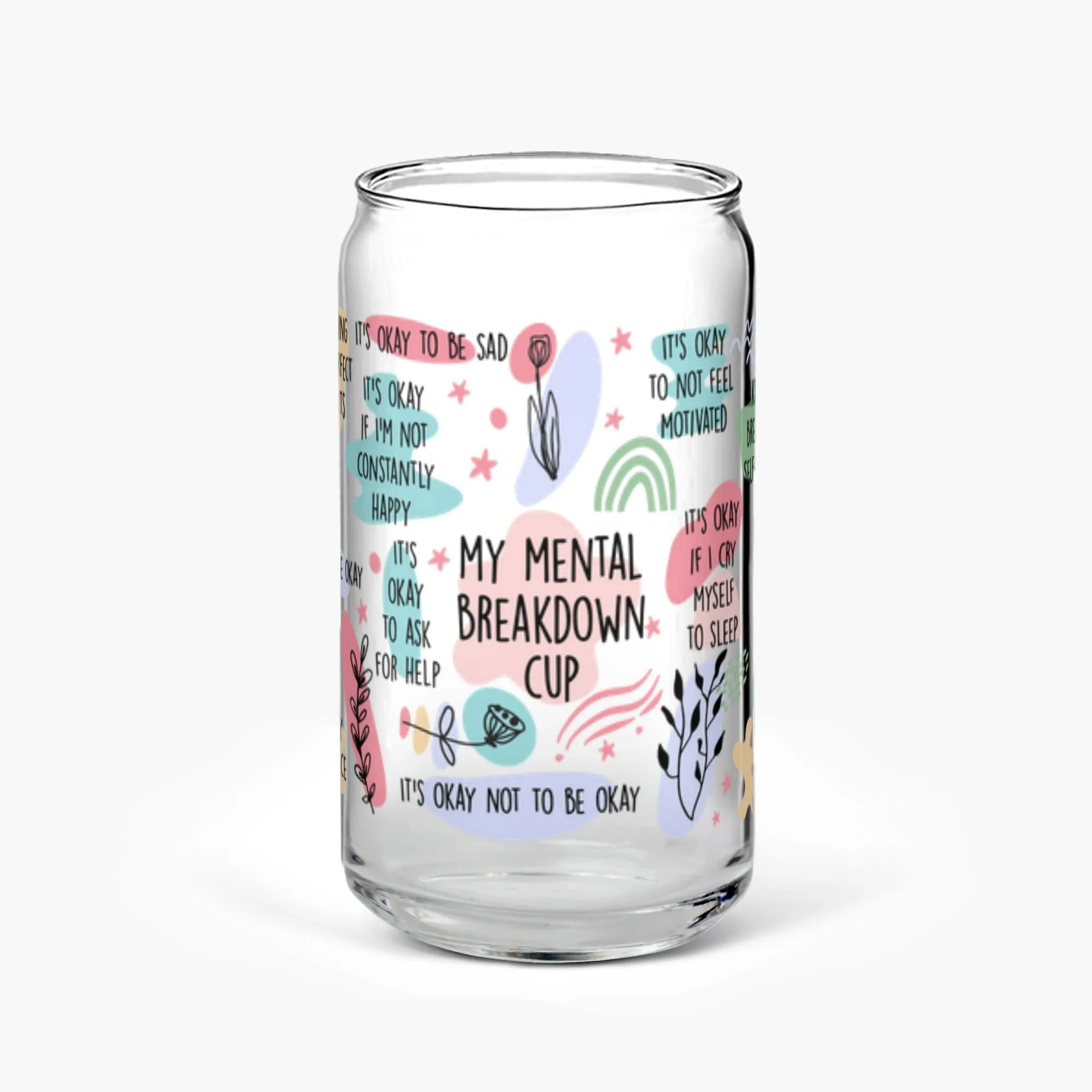 16oz My Mental Breakdown Cup Soda Can Glass