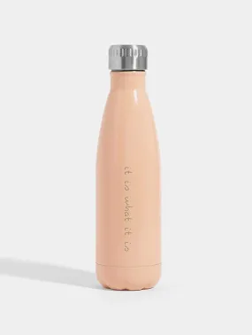 It Is What It Is Coral Water Bottle 500ml