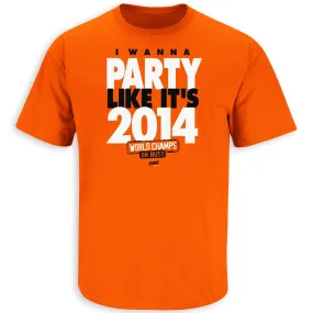 Party Like It's 2014 | San Francisco Baseball Fans Apparel