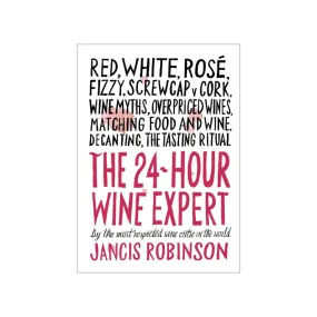 The 24-Hour Wine Expert